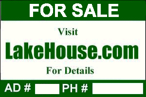 Yard Signs to Advertise your lake property!